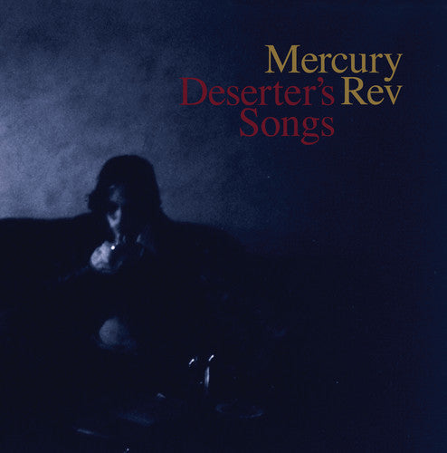 Mercury Rev - Deserter's Songs [LP]