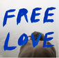 Sylvan Esso - Free Love [LP]