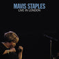 Mavis Staples - Live In London [LP]