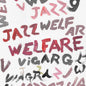 Viagra boys - Welfare Jazz [LP]