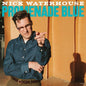 Nick Waterhouse - Promenade Blue [LP]