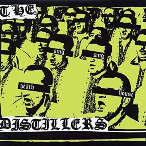 The Distillers - Sing Sing Death House [LP]