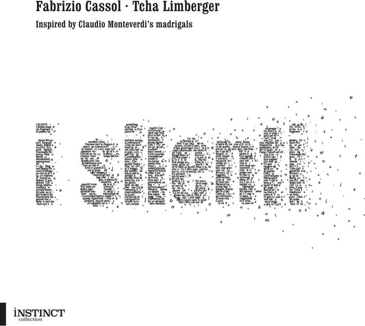 Cassol / Limberger - I Silenti [CD]