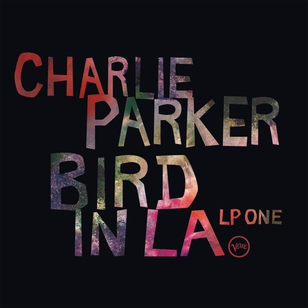 Charlie Parker - Bird In LA [RSD Black Friday 2021]