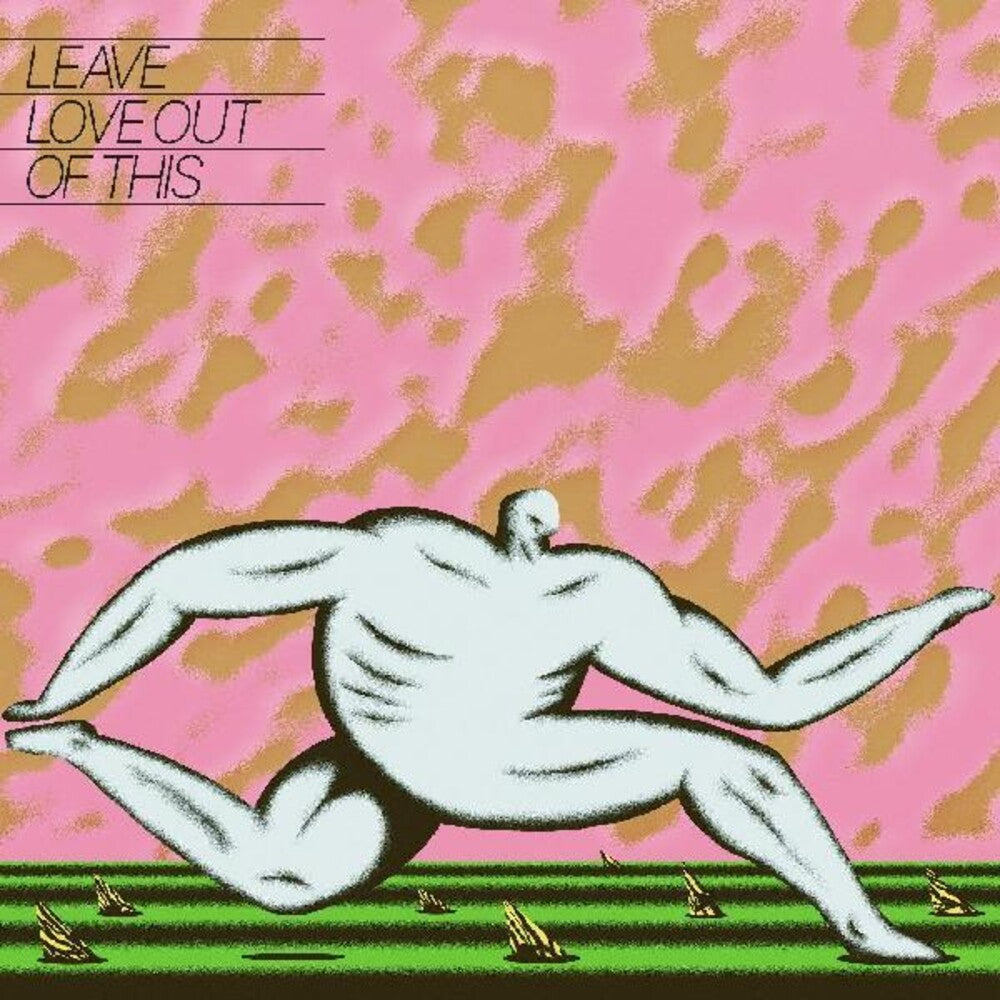 Anthonie Tonnon - Leave Love Out Of This [Indie Exclusive]