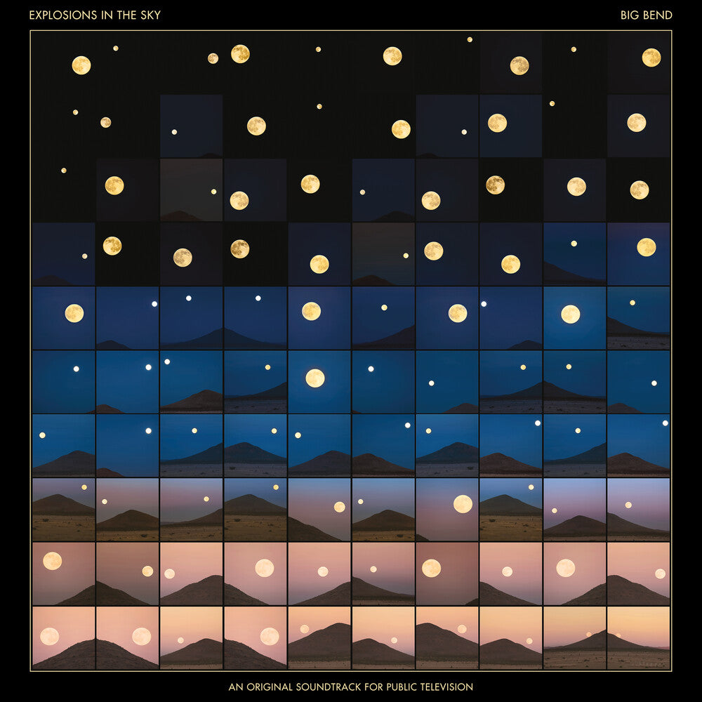 Explosions In The Sky - Big Bend (An Original Soundtrack for Public Television) [2LP]