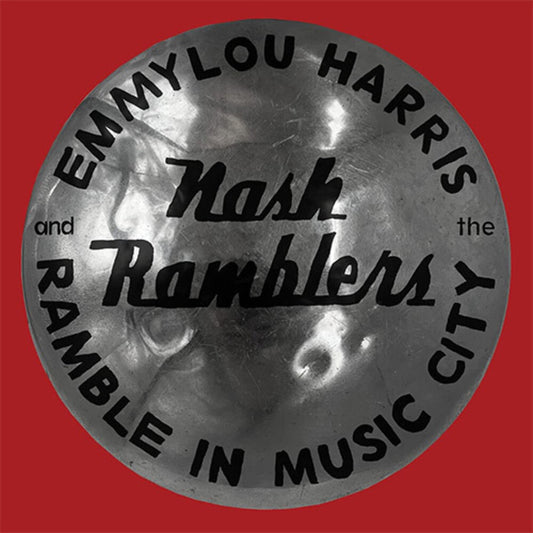 Emmylou Harris - Ramble in Music City: The Lost Concert (1990) [2LP]