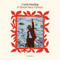 Curtis Harding - If Words Were Flowers [LP]