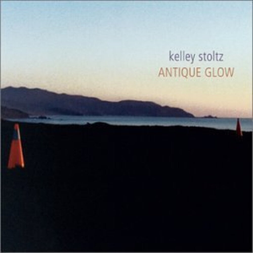 Kelley Stoltz - Antique Glow: Expanded Edition [2LP]