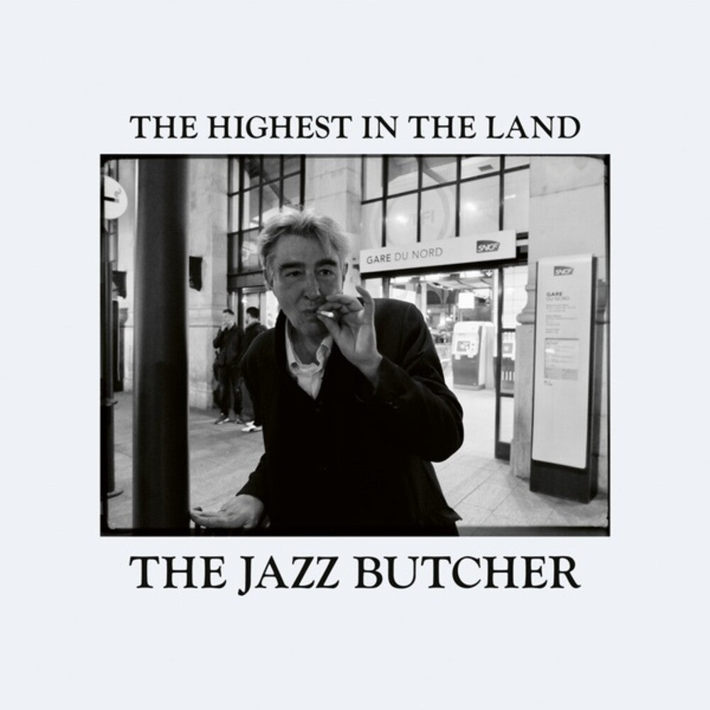 Jazz Butcher - Highest In The Land [CD]