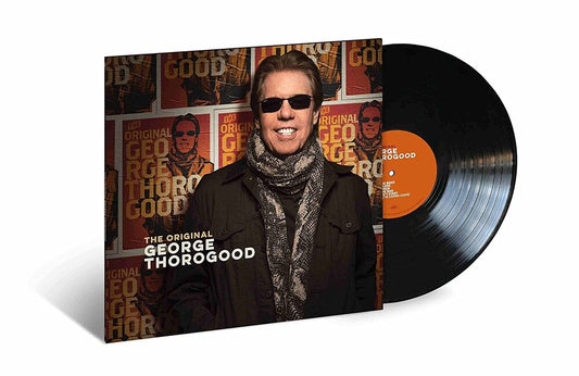 George Thorogood & The Destroyers - The Original George Thorogood [LP]