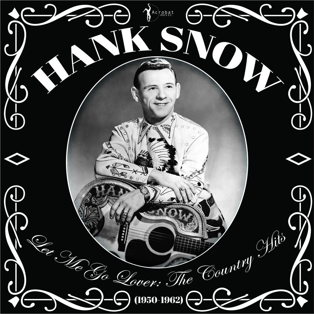 Hank Snow - Let Me Go Lover: The Country Hits 1950-62 [LP]