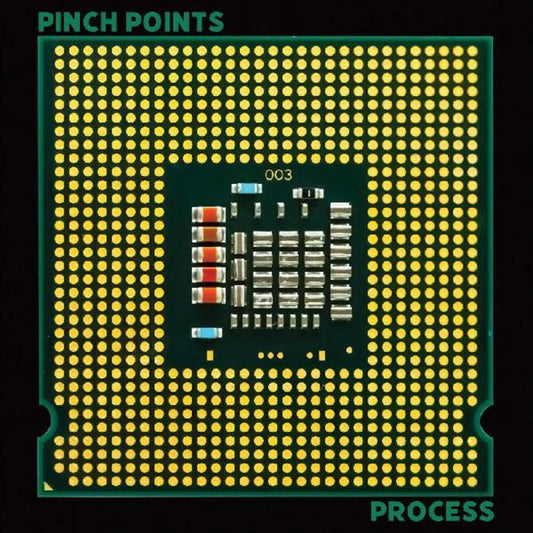 Pinch Points - Process [Clear Vinyl] (Ylw) [Indie Exclusive]