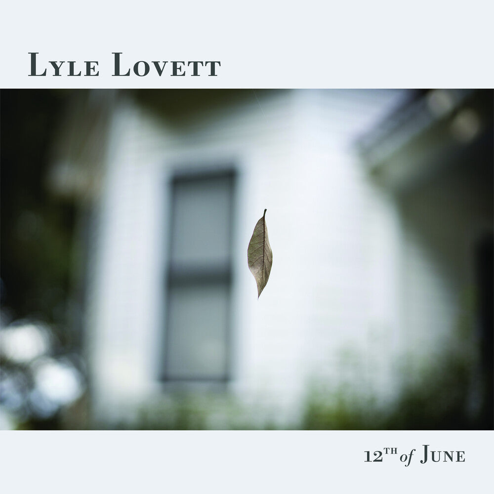 Lyle Lovett - 12th of June [CD]
