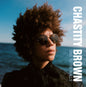 Chastity Brown - Sing To The Walls [CD]
