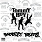 Various Artists - Tommy Boy's Baddest Beats [RSD Black Friday 2022]