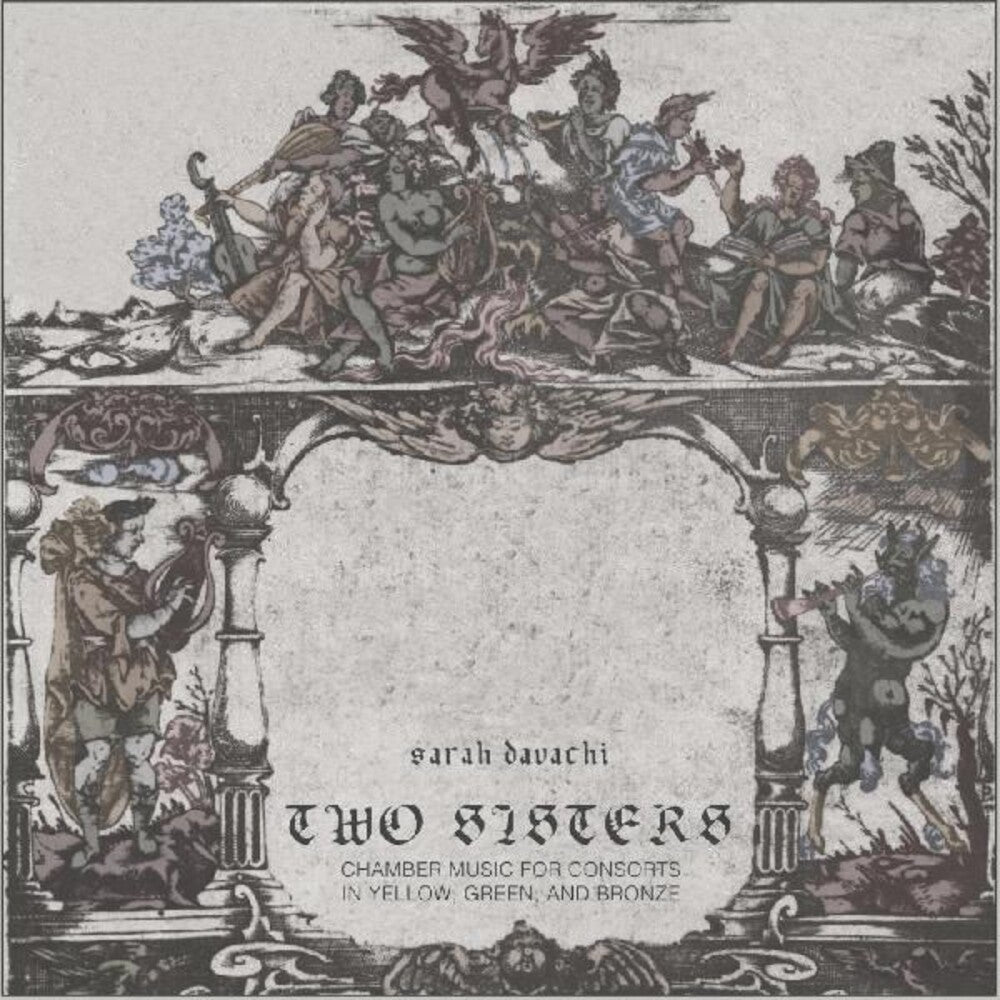 the album cover for Sarah Davachi - Two Sisters [Colored Vinyl] (Gate) (Grn) [Limited Edition] [With Booklet] [Indie Exclusive]