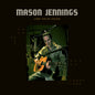 Mason Jennings - Use Your Voice [LP]