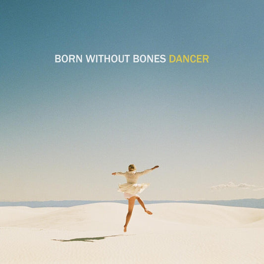 the album cover for Born Without Bones - Dancer [Indie Exclusive Limiteds Edition Half Blue/ Half Clear with White & Yellow Splatter LP]
