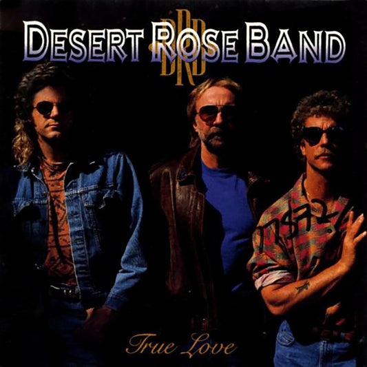 Desert Rose Band - True Love [LP]