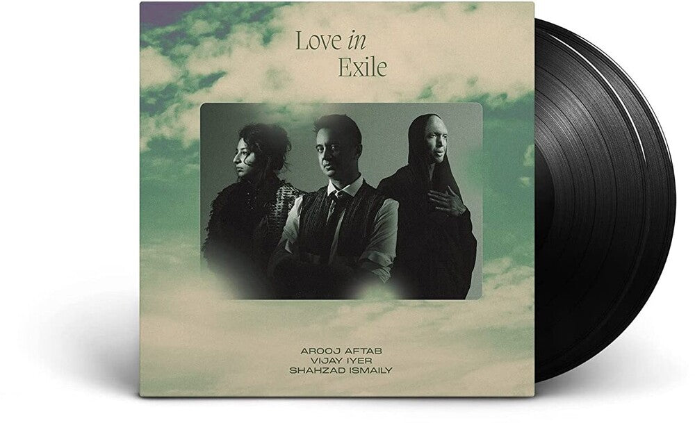 Arooj Aftab  / Lyer,Vijay / Ismaily,Shahzad - Love In Exile [LP]