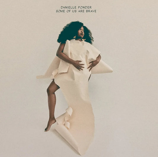 Danielle Ponder - Some Of Us Are Brave [Indie Exclusive Limited Edition Metallic Gold LP]