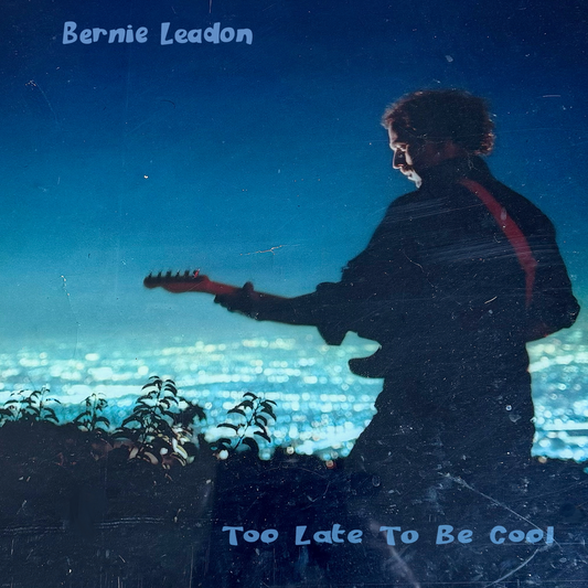 Pre-Order: Bernie Leadon - Too Late To Be Cool [CD]