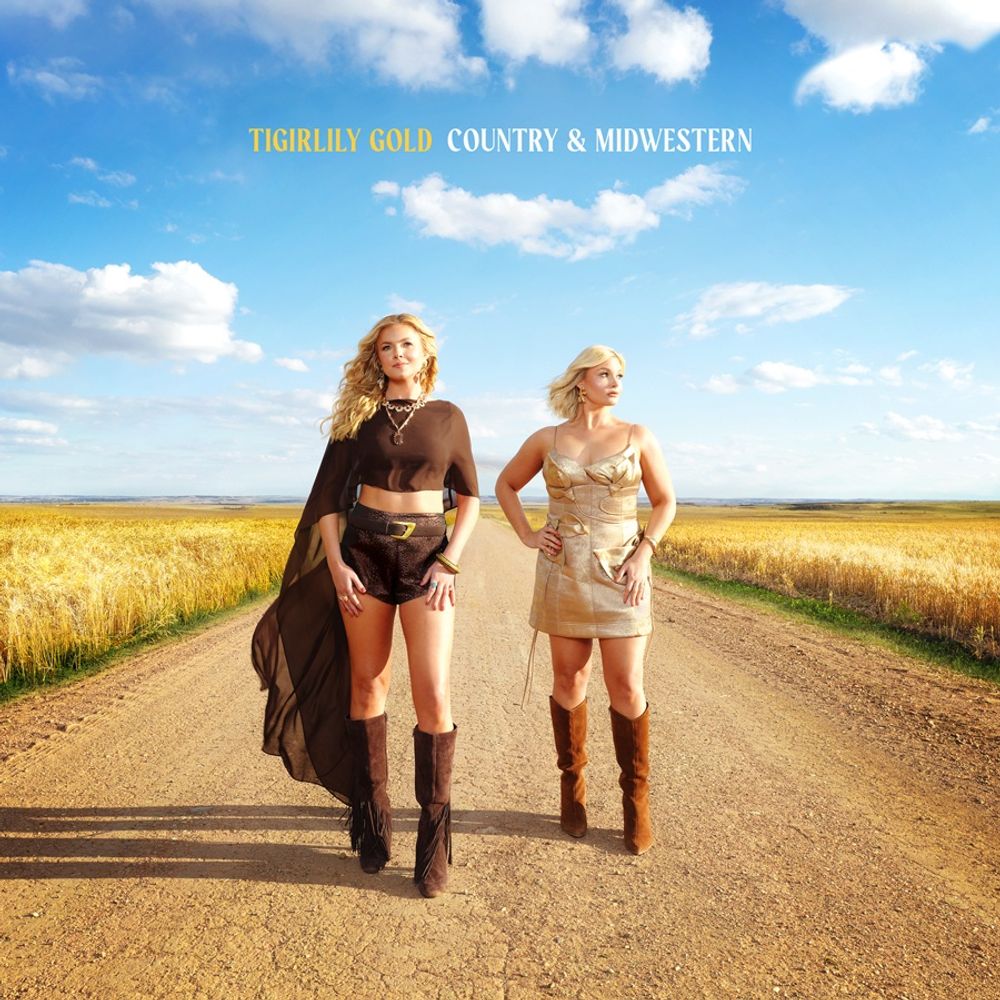 the album cover for Tigirlily Gold - Country & Midwestern