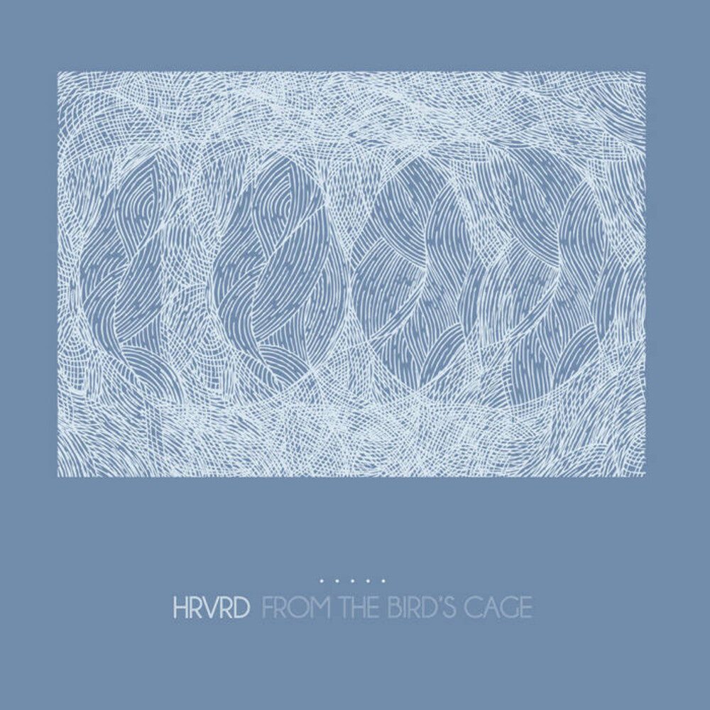 Hrvrd - From The Bird's Cage - Clear/Blue Splatter (Blue) [LP]
