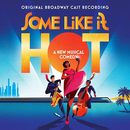 Marc Shaiman & Scott Wittman - Some Like It Hot (Original Broadway Cast Recording) [Tangerine 2LP]