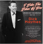 Dick Haymes - I Like The Likes Of You: Broadcast Recordings [CD]