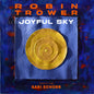 Robin Trower - Joyful Sky [CD]