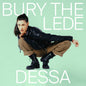 Dessa - Bury The Lede [LP]