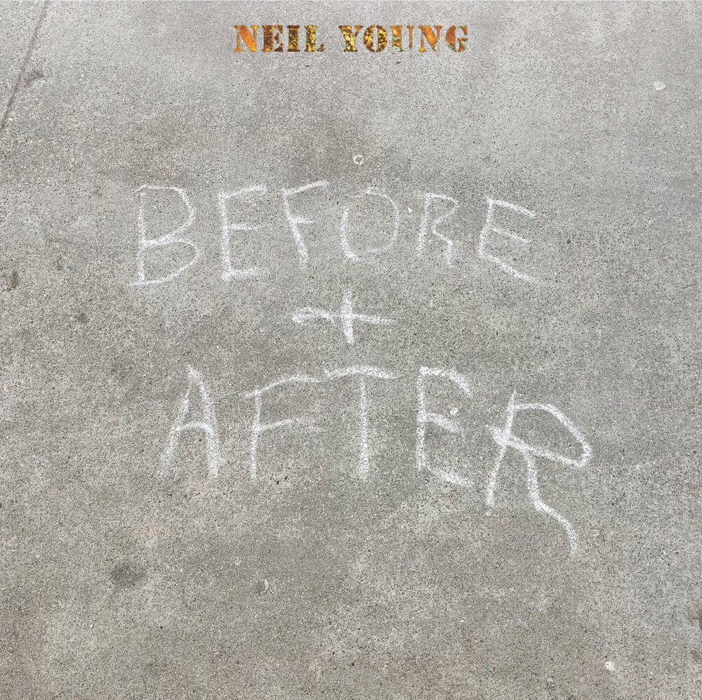 Neil Young - Before and After [CD]