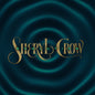 Sheryl Crow - Evolution [Color LP]