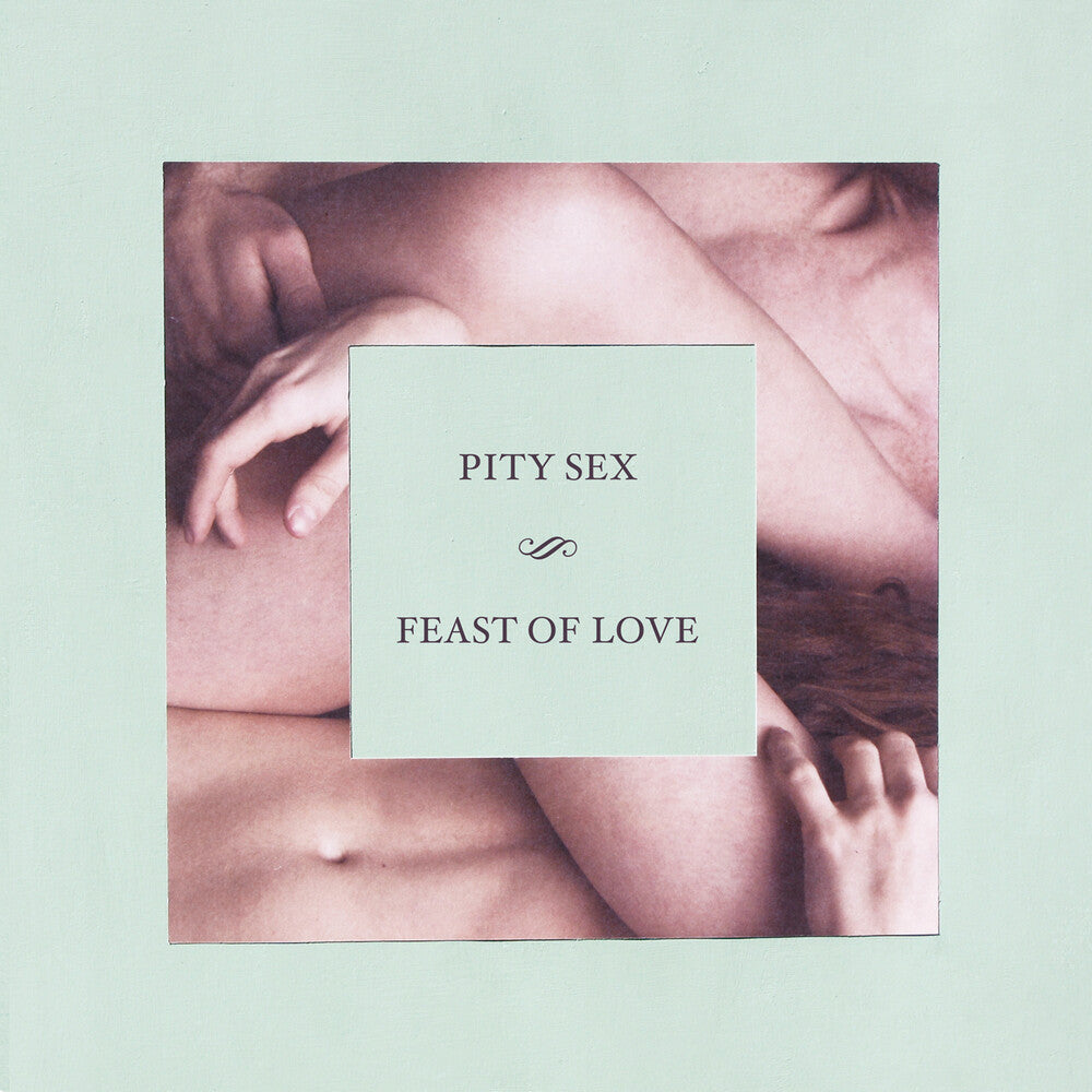 Pity Sex - Feast Of Love - 10 Year Anniversary Edition [Colored Vinyl]