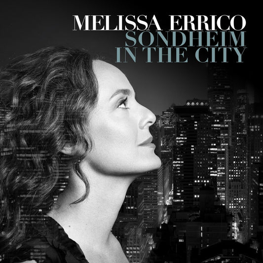 Melissa Errico & Stephen Sondheim - Sondheim In The City [CD]