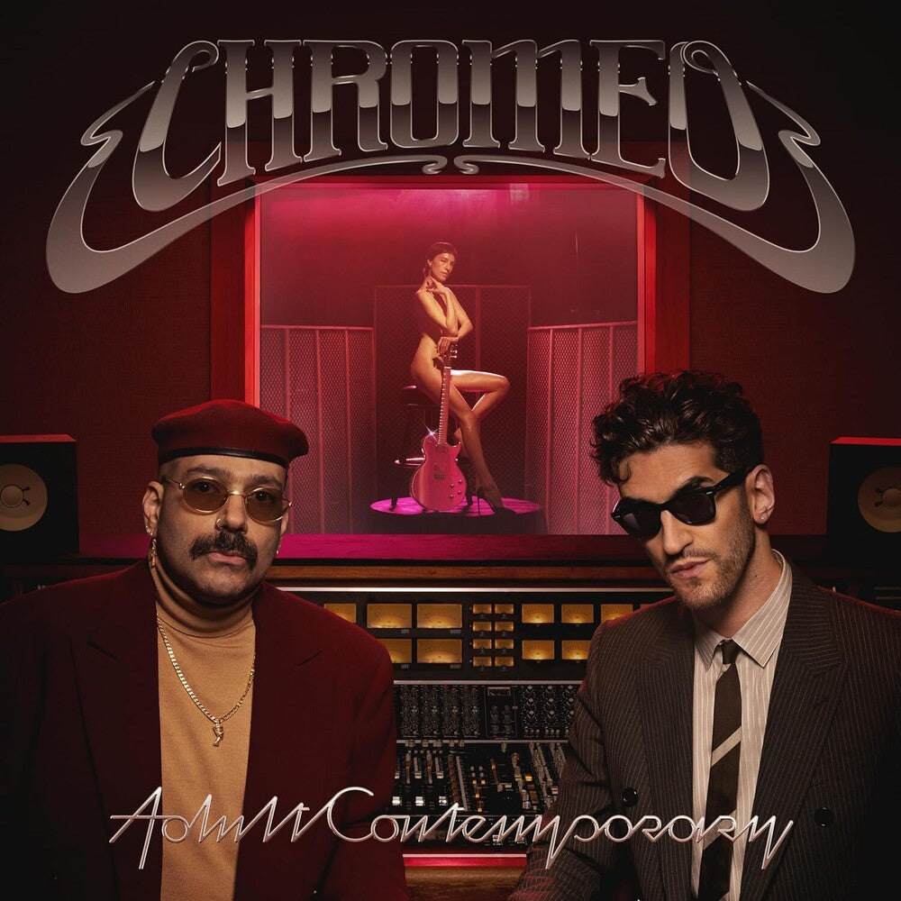 Chromeo - Adult Contemporary [LP]