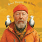Richard Thompson - Ship To Shore [CD]
