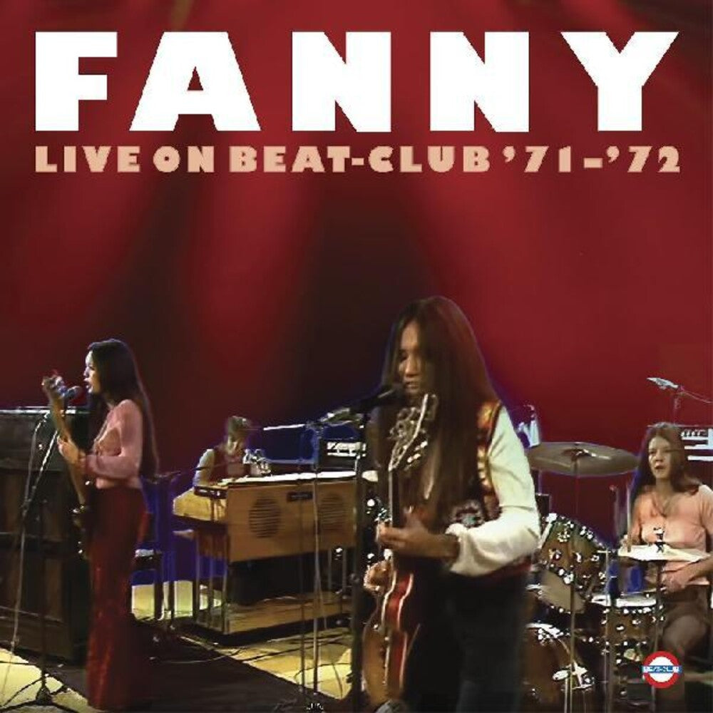 Fanny - Live On Beat-Club '71-'72 [Colored Vinyl] (Pech)
