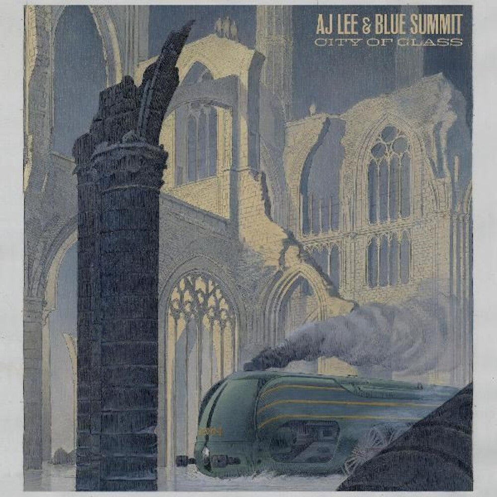 Aj Lee  & Blue Summit - City Of Glass [CD]