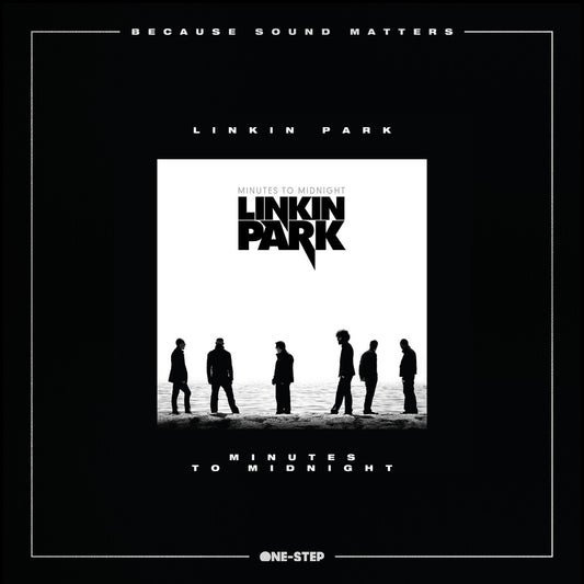 Linkin Park - Minutes To Midnight - Because Sound Matters One - Step Pressing [LP]