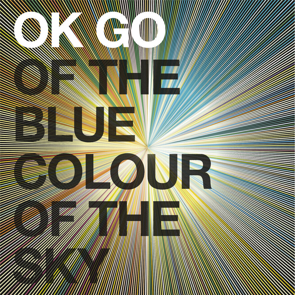 OK Go - Of The Blue Colour Of The Sky [Colored Vinyl] (Gate) [180 Gram]