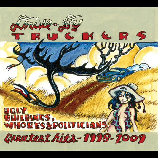 Drive-By Truckers - Ugly Buildings Whores And Politicians: Greatest [LP]