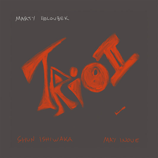 Marty Holoubek - Trio Ii [Limited Edition] (Ofgv)