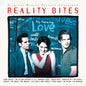 Reality Bites / O.S.T. - Reality Bites (Original Soundtrack) [LP]