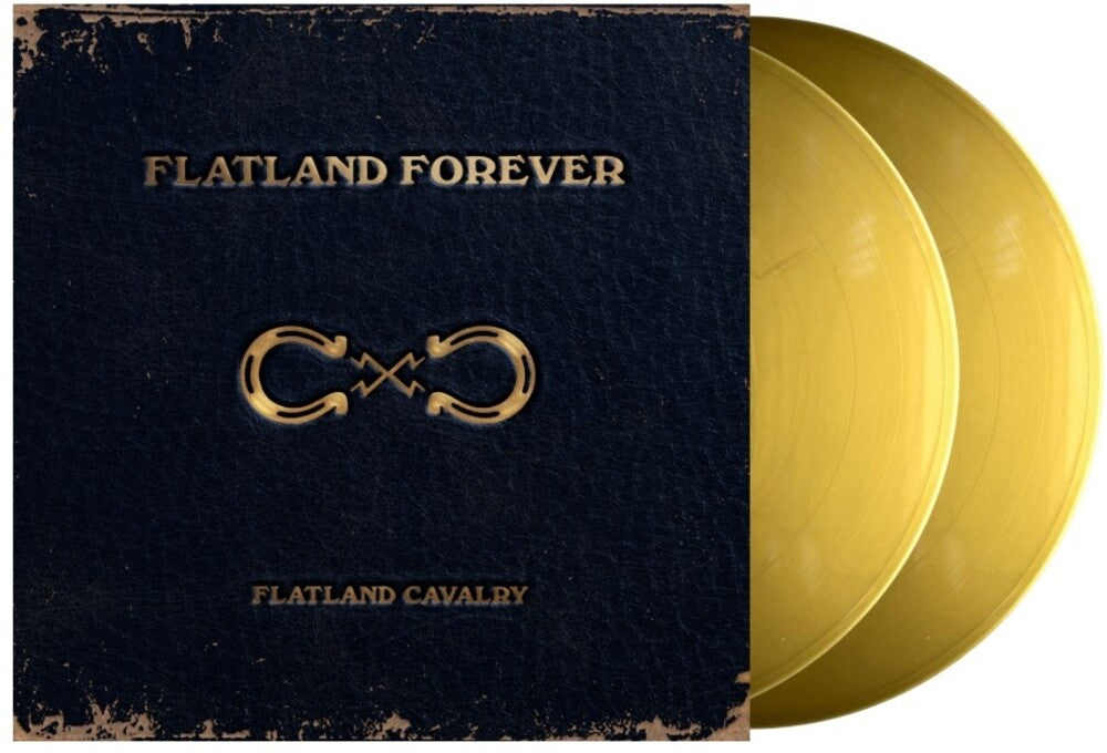 Flatland Cavalry - Flatland Forever [Gold 2LP]