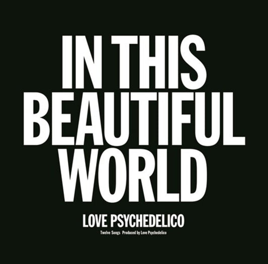 Love Psychedelico - In This Beautiful World [Limited Edition] [180 Gram]