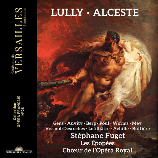 the album cover for Lully / Fuget / Choeur De L'opera Royal - Alceste