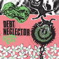 Debt Neglector - Kinda Rips [Indie Exclusive] [Colored Vinyl] [Indie Exclusive]
